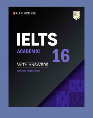 دانلود کتاب CAMBRIDGE IELTS 16 (GENERAL و ACADEMIC)