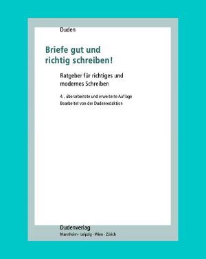 دانلود کتاب Duden: Briefe gut und richtig schreiben