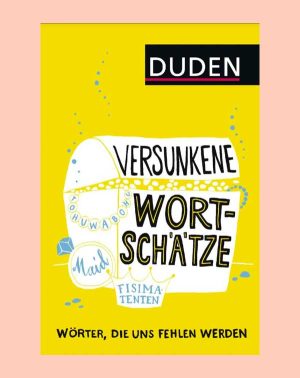 دانلود کتاب DUDEN - Versunkene Wortschätze
